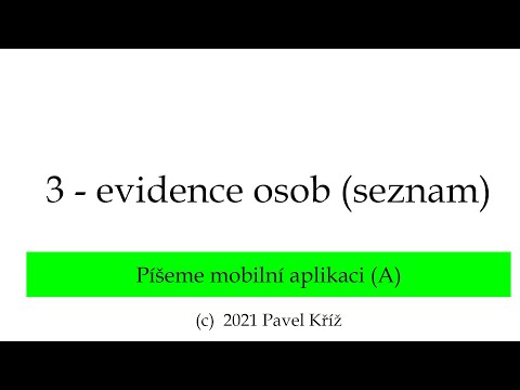 Video: Jak píšete mobilní aplikace?