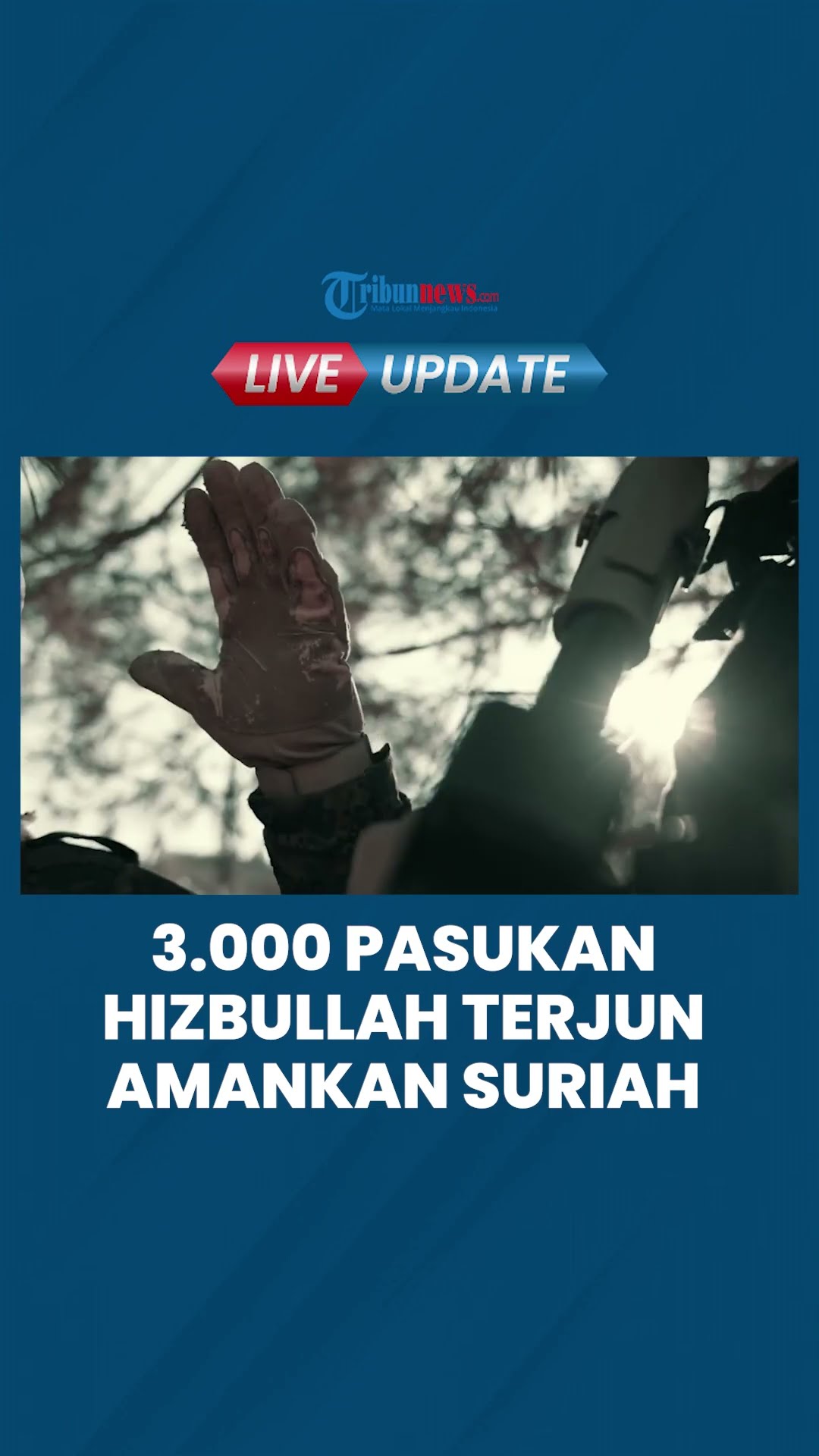 3.000 Pasukan Hizbullah Dikirim Amankan Homs Damaskus, bakal Lawan Lawan Oposisi Suriah