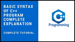Basic Syntax of C++ Program || Hello world Program || in Urdu