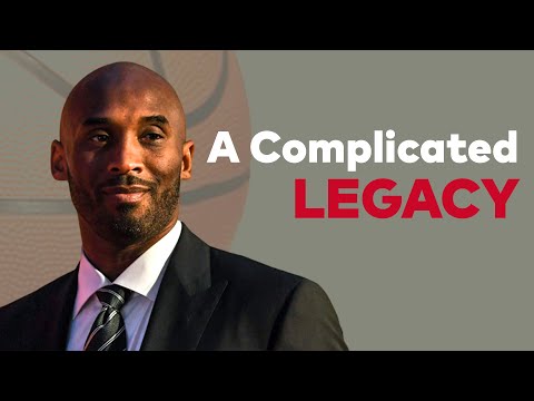 Kobe Bryant - A Complex Legacy