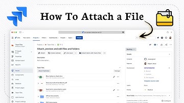 Een bestand toevoegen in Jira (documenten eenvoudig delen)