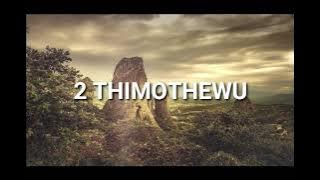 2 THIMOTHEWU (2 Timothy) ZULU | Good News | Audio Bible