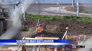 Ashland summers may get louder