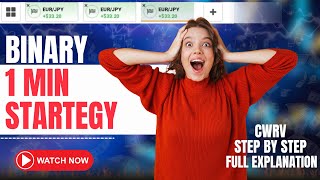 😱Binary 1 min strategy | 🔥Cwrv | ⚡️Live Full Explanation | 💥$100 profit