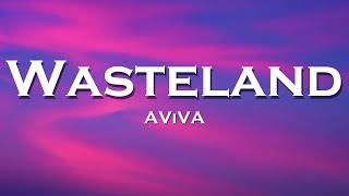 AViVA - Wasteland (Lyrics)