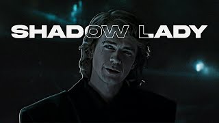 [4K] Anakin Skywalker - Shadow Lady | Portwave | ''STAR WARS'' Edit