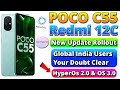 POCO C55 & Redmi 12C HyperOS 2.0 / 3.0 Update News 🔥 Global & India | New Update Rollout