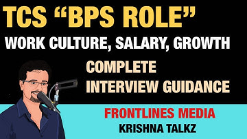 TCS BPS ROLE INTERVIEW PREPARATION || Frontlines Media || Krishna Talkz