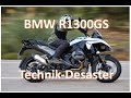 Bmw r1300gs  technikdesaster