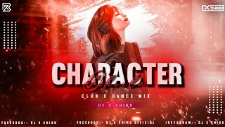 Character Dheela !! Club Dance Mix !! Dj X Chiku !! @djdalallondonmashup @DJANILTHAKUR