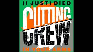 Cutting Crew   (I just) died in your arms (12" Remix)