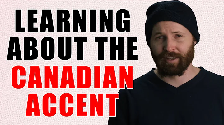 Learning about the Canadian accent