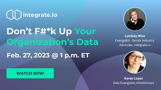 Don't Mess Up Your Organization's Data