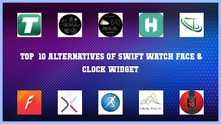 Swift Watch Face & Clock Widget | Best 16 Alternatives of Swift Watch Face & Clock Widget screenshot 3
