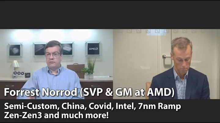 AMDのフォレスト・ノーラッドが語るZen - Zen 3、セミカスタム、供給、中国、7nmの増産など