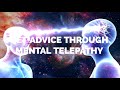 Get Advice through Mental Telepathy
