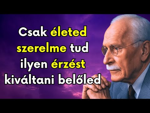 5 Jel Hogy ő életed Szerelme Carl Jung 