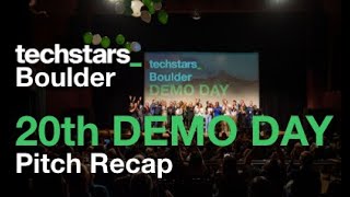 Techstars Boulder 20th Demo Day Pitch Recap