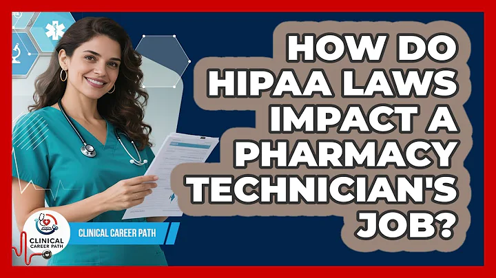 How Do HIPAA Laws Impact A Pharmacy Technician's Job? - Clinical Career Path