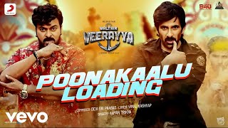 Poonakalu Loading - Waltair Veerayya (Hindi) |Megastar Chiranjeevi |Ravi Teja |DSP|Bobby K