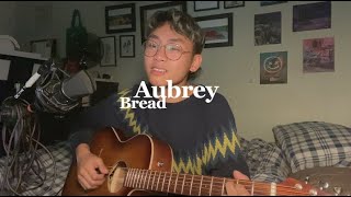 grentperez - Aubrey (Bread cover)