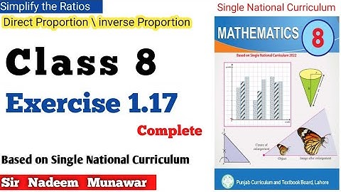 Class 8 Exercise 1.17 Single National Curriculum Ex 1.17  8th  SNC PCTB Maths Proportion Graph