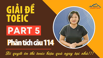 V5.15🔴 Luyện thi toeic mỗi ngày - Toeic reading test 1 - part 5 - Thaki toeic - Đáp án câu 114