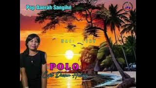 Pop Daerah Sangihe || Sinowice Bawele || POLO || Cipt. Dicson Haling || Prod. JP2 Record.