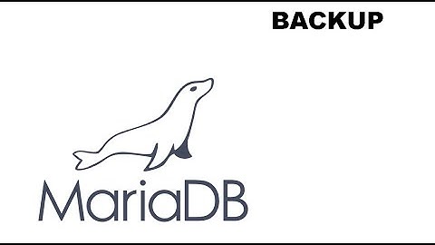 BACKUP Mariadb/Mysql
