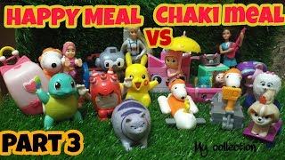 Mainan Happy Meal Dan Chaki Meal Part 3