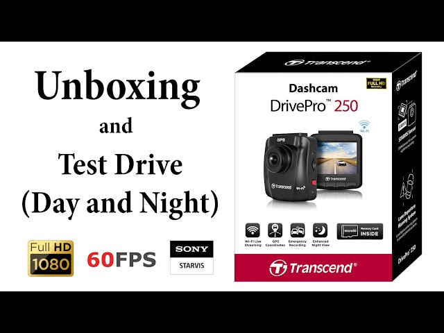 Transcend DrivePro 250 Unboxing and Test Drive - YouTube