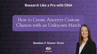 How to Create Custom Clusters with an Unknown Match
