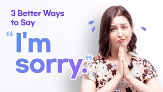 Say this instead of Im sorry ? | Add Nuance to your Sentences with Spencer