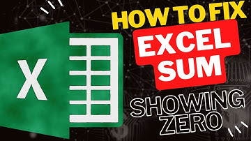 How to Fix Excel SUM Formula Showing Zero