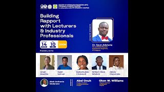 Building Rapport With Lecturers and Industry Professionals - Panel Session