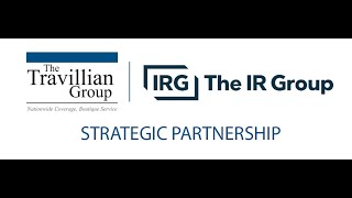 The Travillian Group and The IR Group - A Strategic Partnership