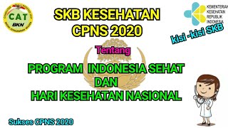 SKB KESEHATAN || Soal dan Pembahasan tentang PIS-PK dan HKN