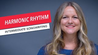 Songwriting: Melody, Harmony, and Rhythm | Harmonic Rhythm | Berklee Online | Scarlet Keys 11/24