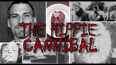 Episode 108: The Hippie Cannibal
