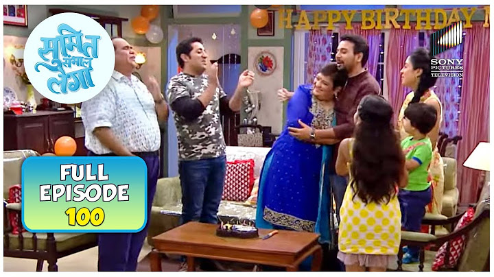 Mummy Ji का जन्मदिन | Sumit Sambhal Lega | Full Episode