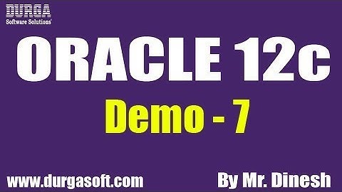Oracle 12c Tutorials | Demo-7 | Data Typs and Create | by Dinesh
