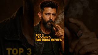 Top 3 Upcoming Pan India Movies Of Hrithik Roshan