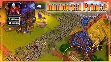 Immortal Prince Gameplay Walkthrough (Android, iOS) - Part 1
