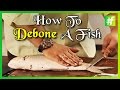 How to De-Bone a Fish | By Chef Ajay Chopra