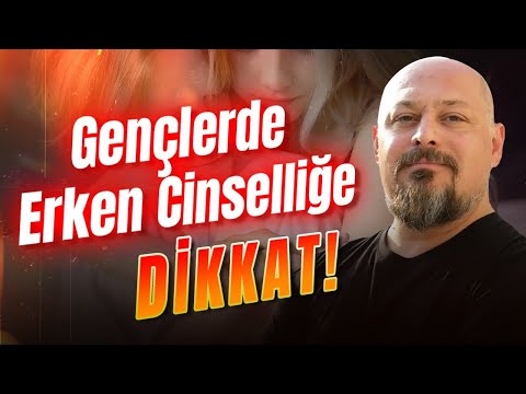 Gençlerde Cinsellik Neden Erken Yaşanmaya Başladı? | Tuna Tüner