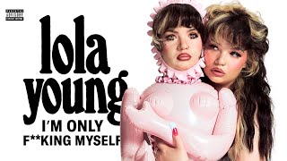 Lola Young - I'm Only F**king Myself