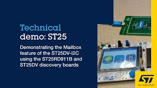 Demonstrating the Mailbox feature of the ST25DV-I2C using the ST25R3911B and ST25DV discovery boards screenshot 5