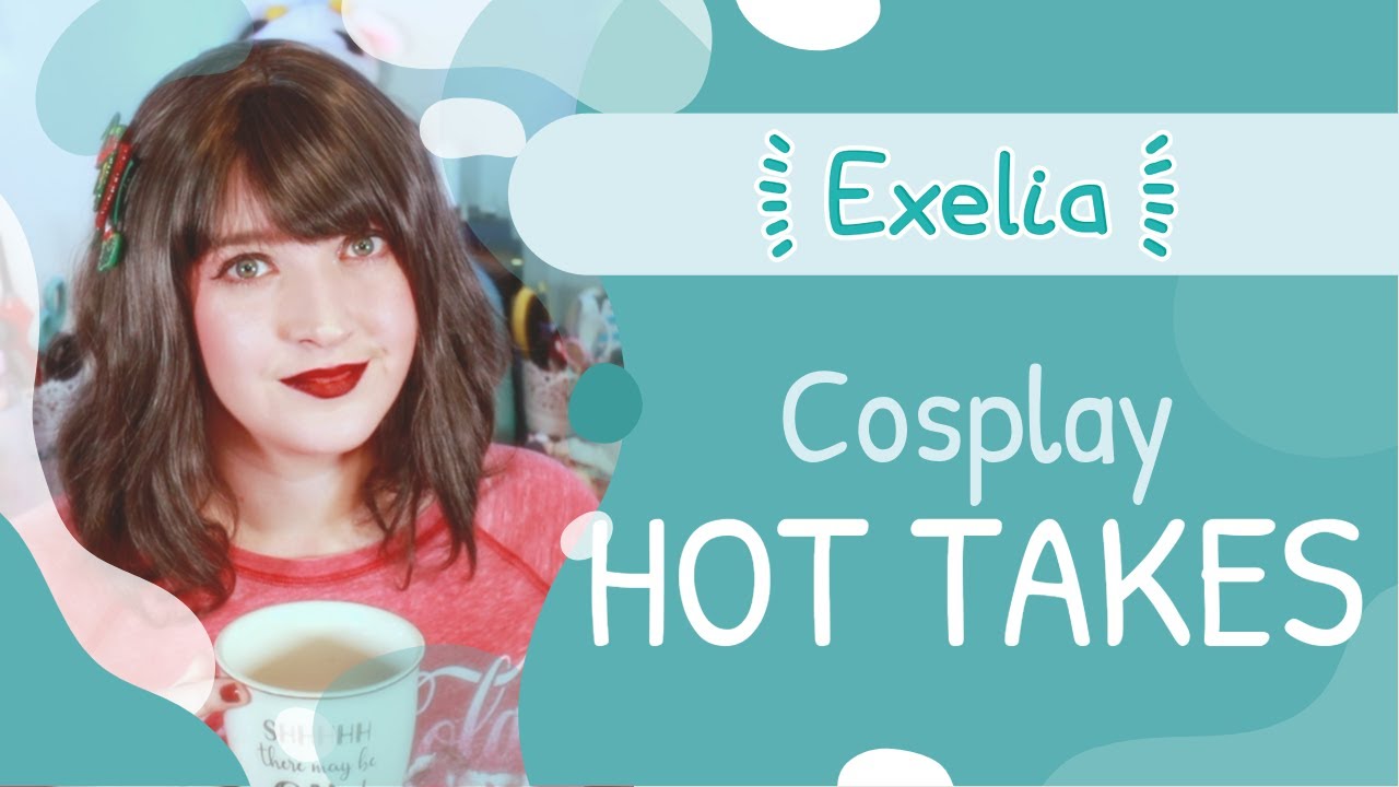 Cosplay Chatter • Hot Takes 🔥 Part II