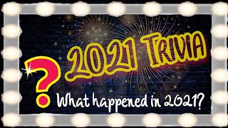 2021Trivia End of Year Quiz Questions