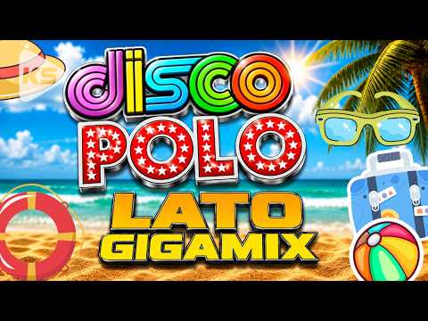 ☀️ DISCO POLO RETRO: LATO GIGAMIX ☀️